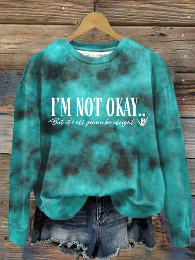 Women's I’m Not Okay Printed Casual Sweatshirt