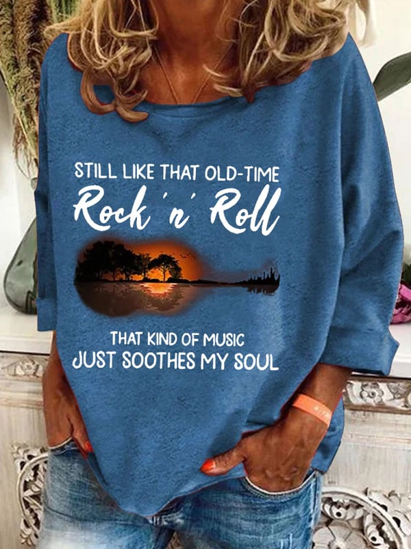 Retro Hippie Guitar Lake Still Like That Old Time Rock & Roll That Kind Of Music Just Soothes My Soul Print Sweatshirt