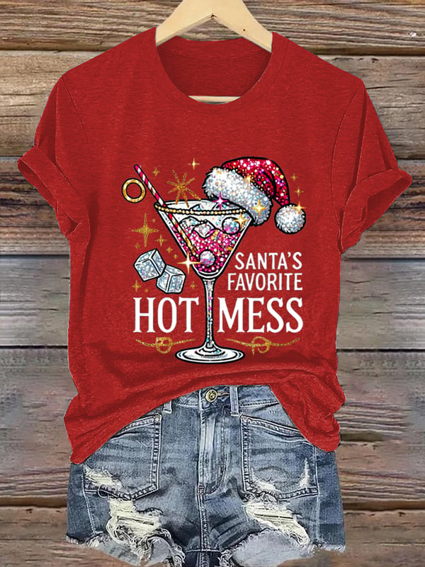 Women's Christmas Santa's Favorite Hot Mess Printed Crew Neck T-Shirt