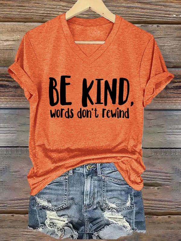 V-neck Retro Bullying Prevention Awareness Be Kind Words Don't Rewind Print T-Shirt