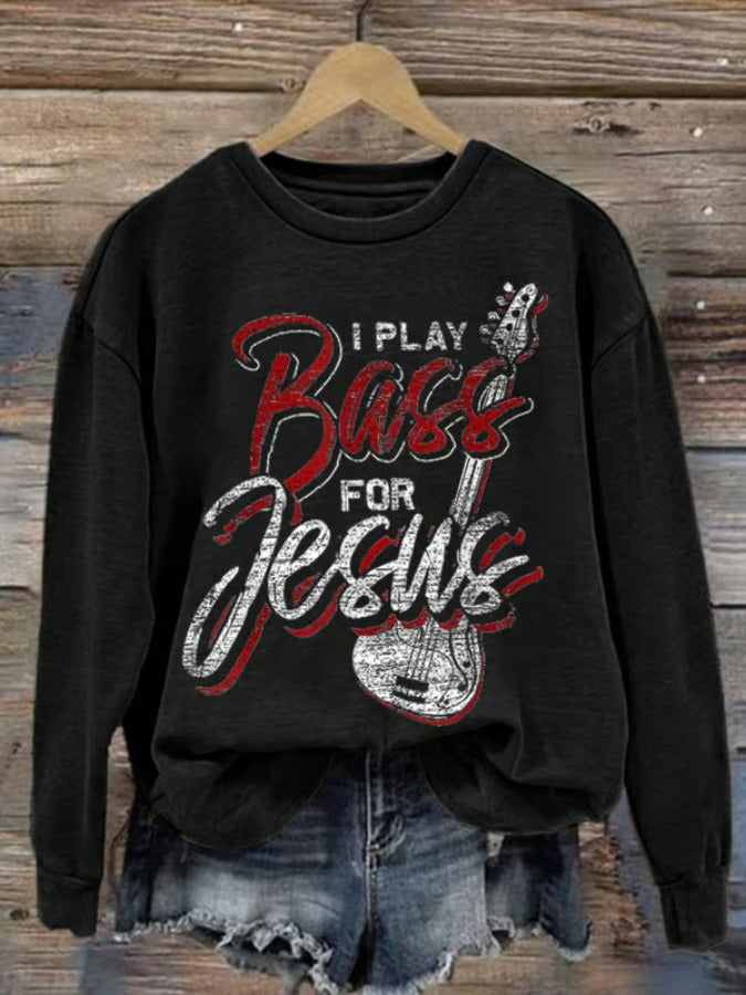 Women's I Play Bass For Jesus Printed Casual Sweatshirt