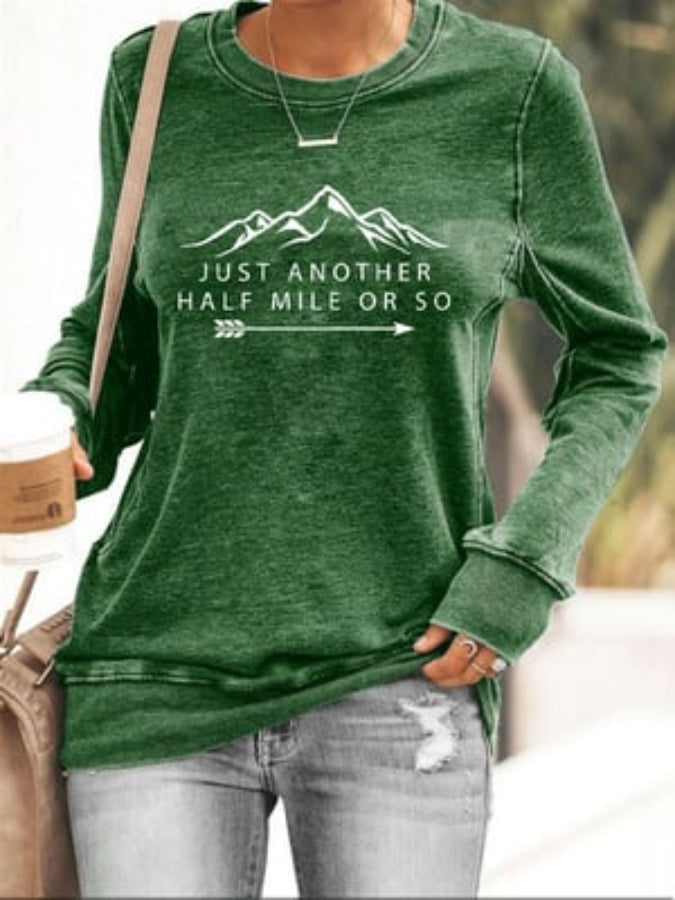 Women's Just Another Half Mile Or So Hiking Print Sweatshirt