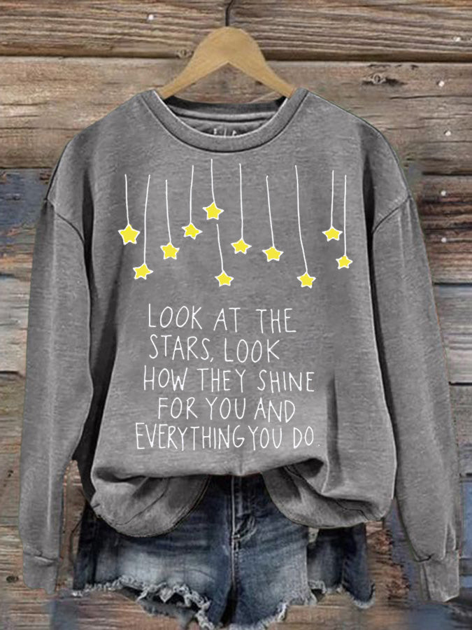 Women's Look At The Stars Look How They Shine For You Printed Casual Sweatshirt