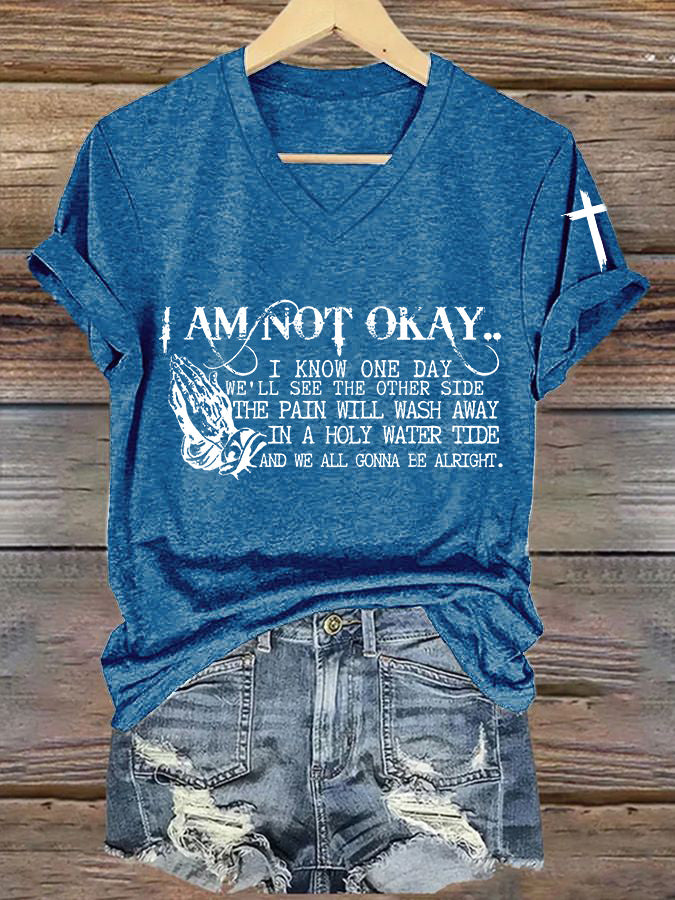 Women's I’m Not Okay Print T-Shirt