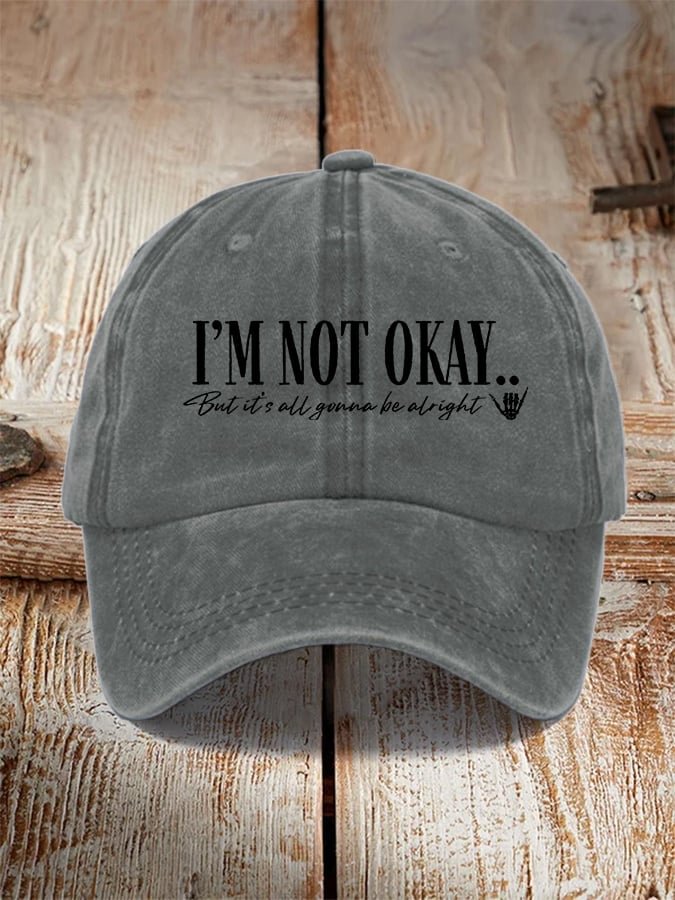 Unisex Distressed Country Music I‘m Not Okey Printed Hat