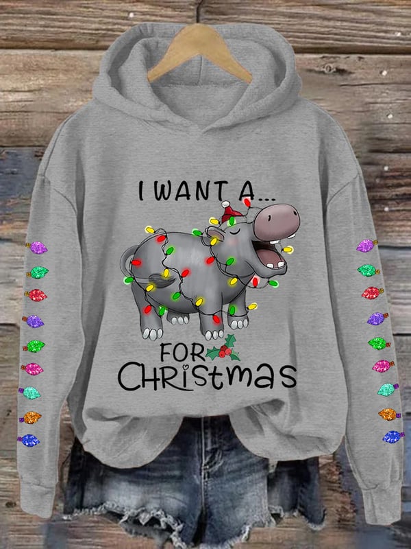 Women's I Want A Cute Hippopotamus For Christmas Holiday Gift Casual Hoodie