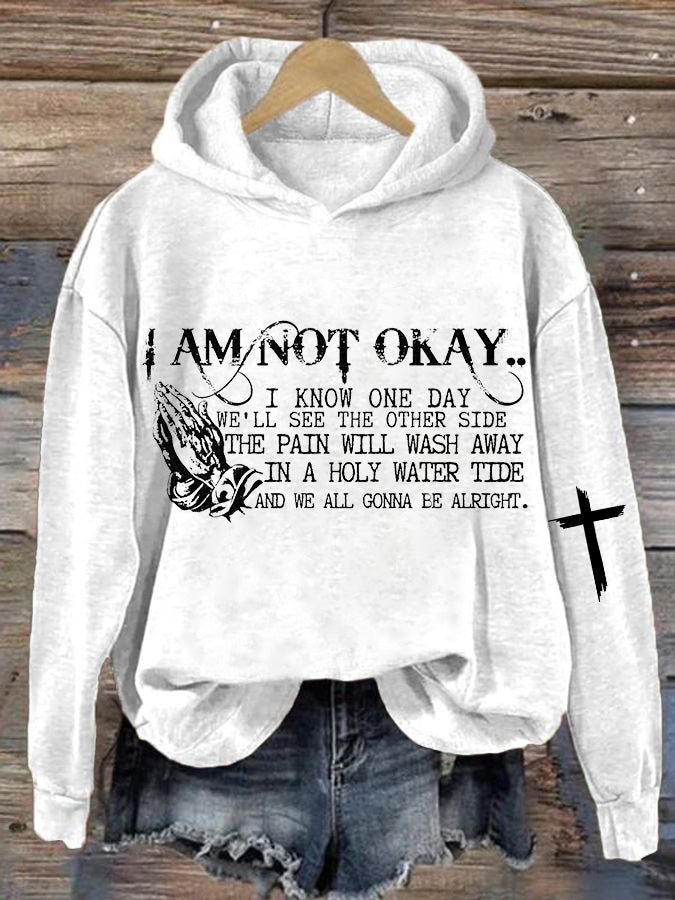 Women's I’m Not Okey Printed Casual Hoodie