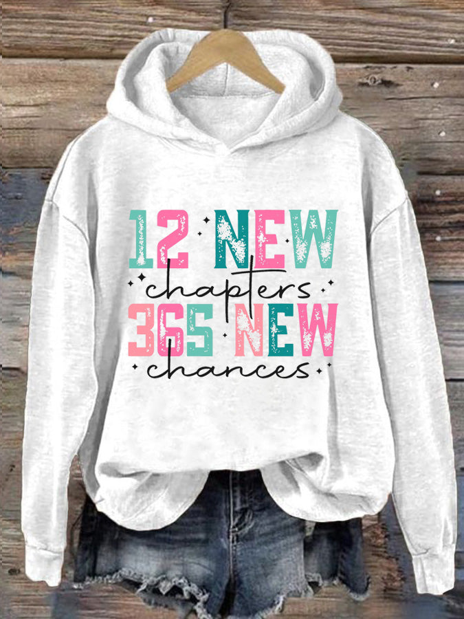 Women's 12 New Chapters 365 New Chances Print Hoodie