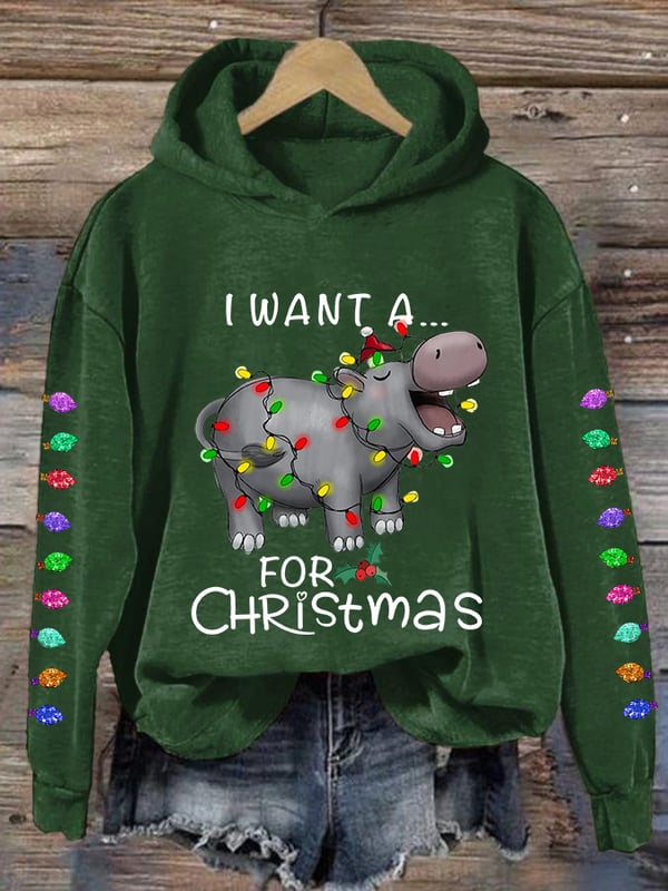 Women's I Want A Cute Hippopotamus For Christmas Holiday Gift Casual Hoodie