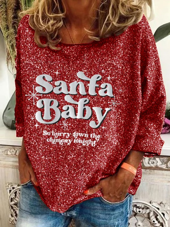 Damen-Langarmshirt mit Aufdruck „Santa Baby So Hurry Down The Chimney Tonight“ im Vintage-Weihnachtsstil