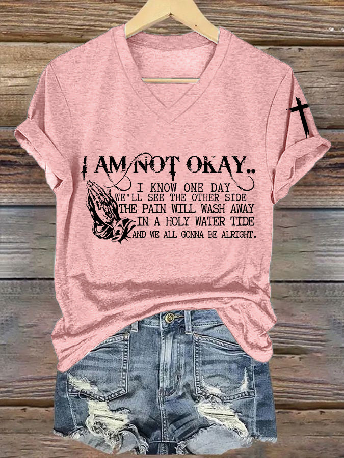 Women's I’m Not Okay Print T-Shirt