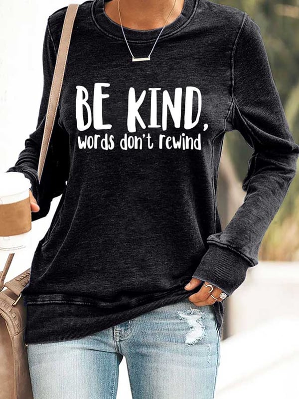 Retro Bullying Prevention Awareness Unity Day Be Kind Words Don't Rewind Print Sweatshirt