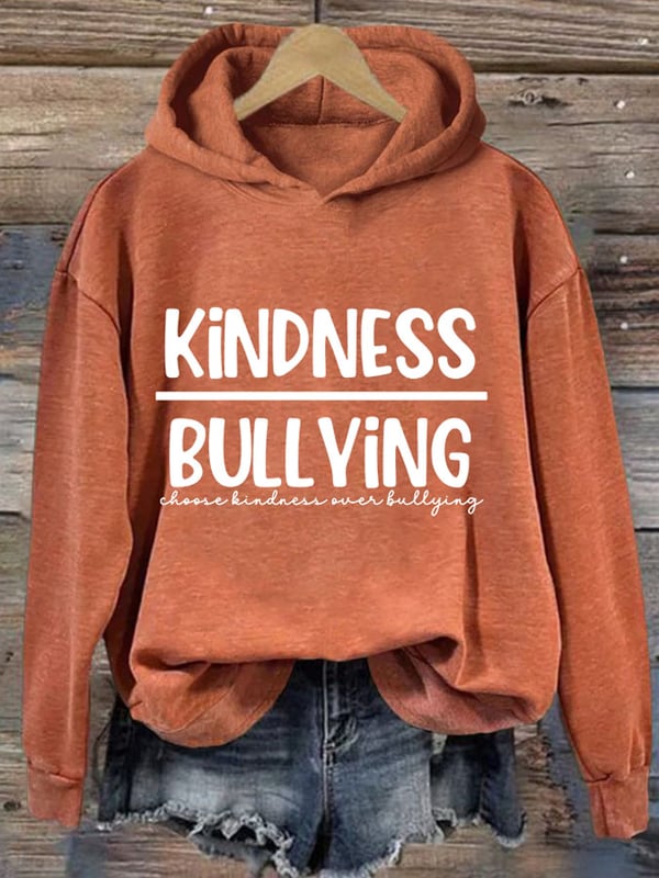 Women'S Bullying Prevention Awareness Kindness Bullying Choose Kindness Over Bullying Print Hoodie