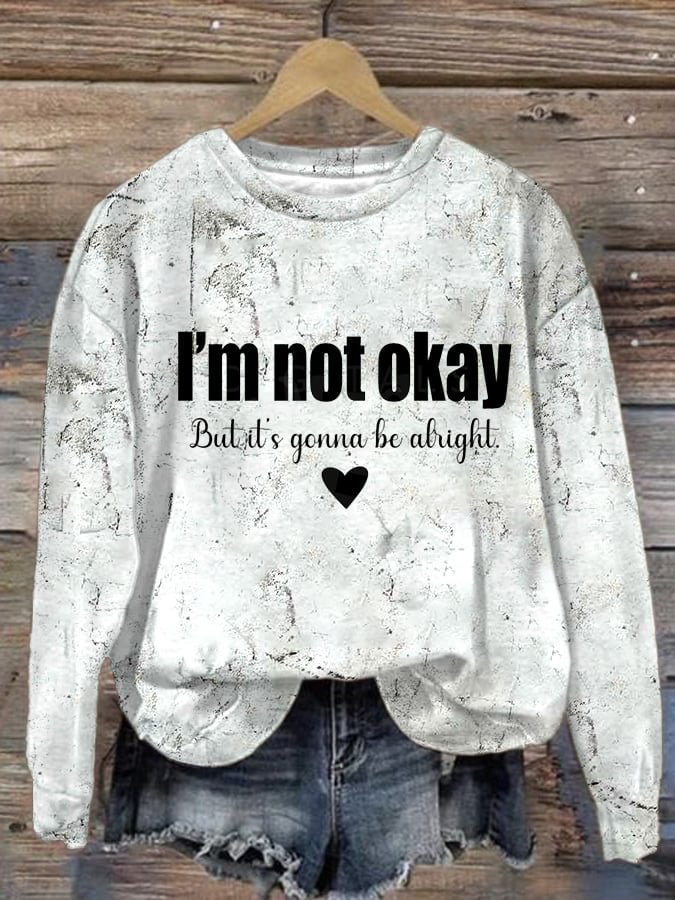 Women's I’m Not Okay Printed Casual Sweatshirt