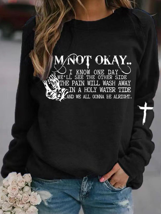 Women's I’m Not Okay Print Casual Sweatshirt