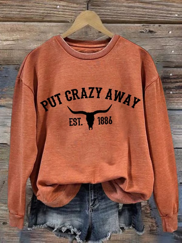 Women's Put Crazy Away Bull Skull Print Sweatshirt