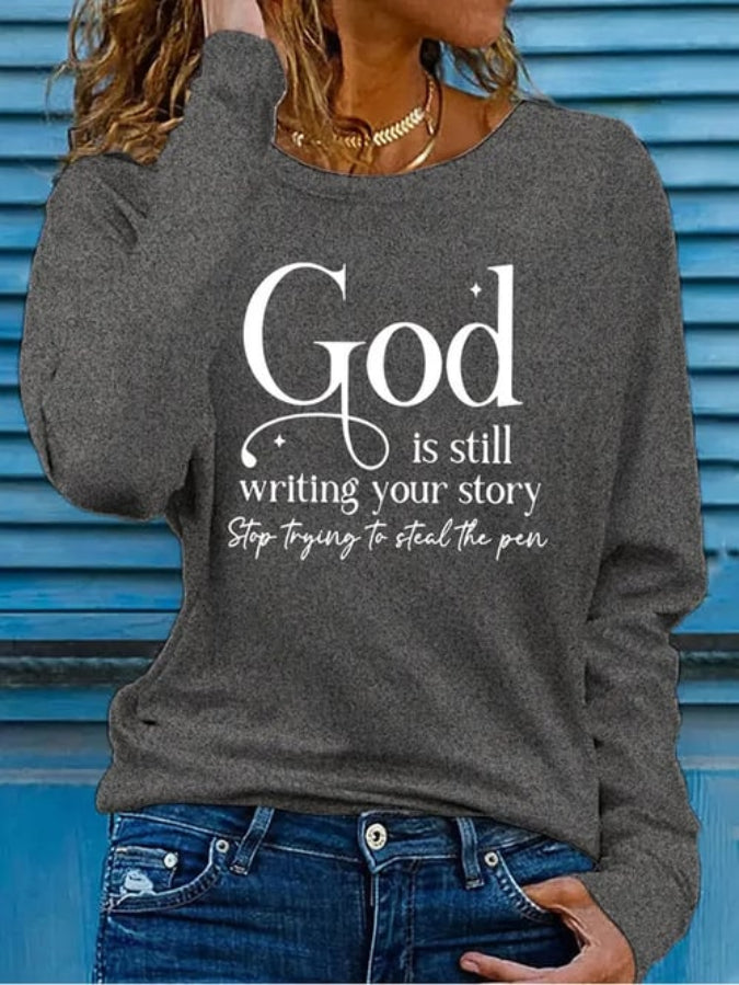 Women's God Is Still Writing Your Story Print Casual T-Shirt