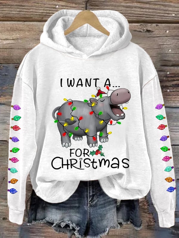 Women's I Want A Cute Hippopotamus For Christmas Holiday Gift Casual Hoodie