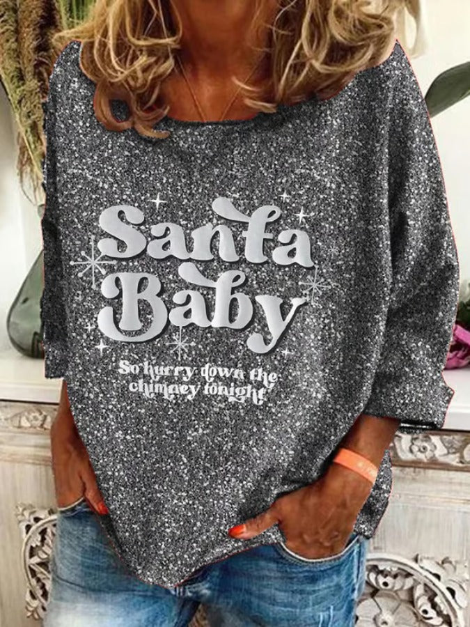 Damen-Langarmshirt mit Aufdruck „Santa Baby So Hurry Down The Chimney Tonight“ im Vintage-Weihnachtsstil