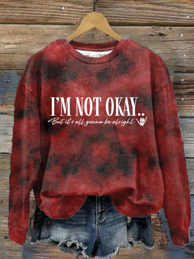 Women's I’m Not Okay Printed Casual Sweatshirt