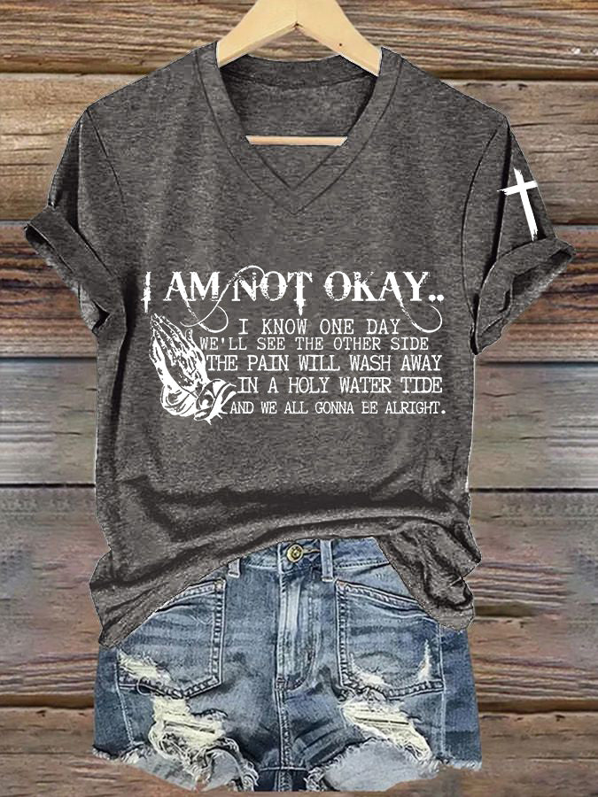 Women's I’m Not Okay Print T-Shirt