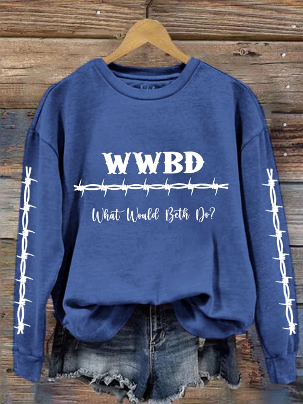 Women's WWBD- What Would Beth Do? Print Round Neck Sweatshirt