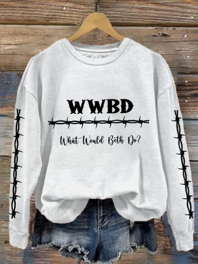 Women's WWBD- What Would Beth Do? Print Round Neck Sweatshirt