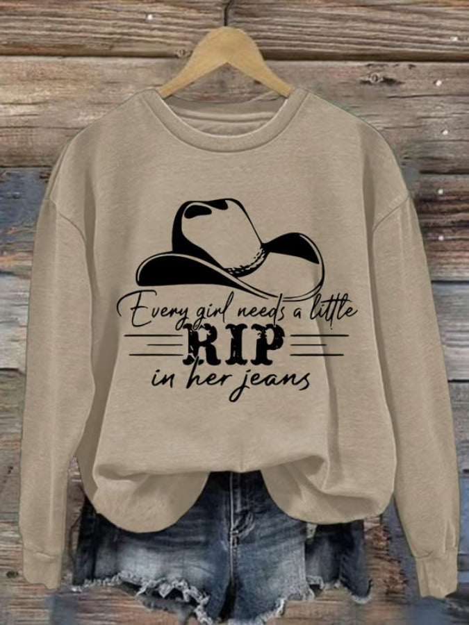 Women's Every Girl Needs Alittle RIP In Their Jeans Print Casual Sweatshirt