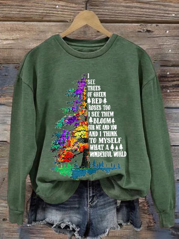 Retro Hippie Christmas I See Trees Of Green, Red Roses Too I See Them Bloom For Me And You And I Think To Myself What A Wonderful World Print Sweatshirt