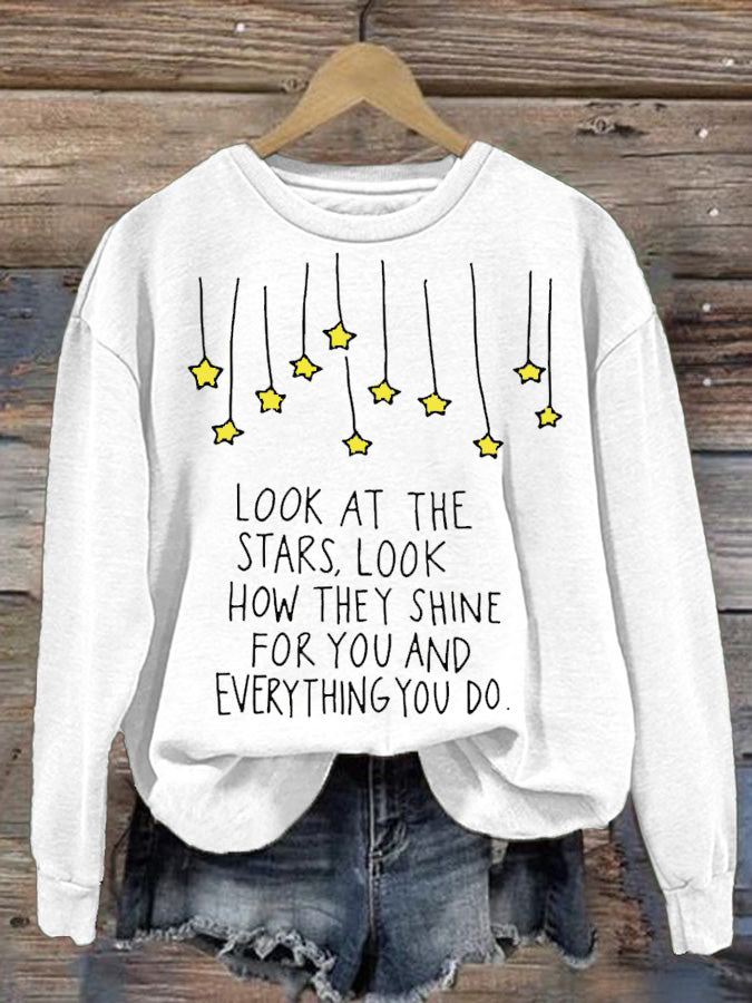 Women's Look At The Stars Look How They Shine For You Printed Casual Sweatshirt