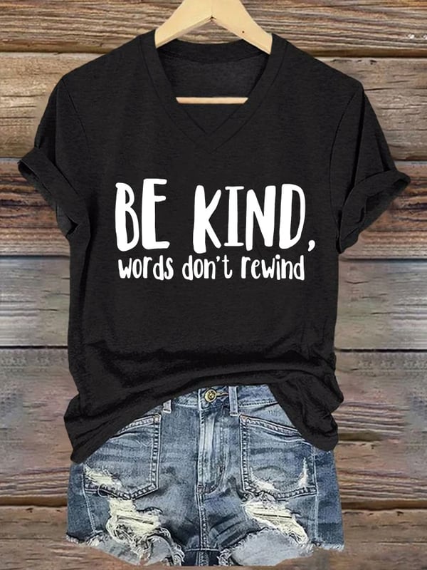 V-neck Retro Bullying Prevention Awareness Be Kind Words Don't Rewind Print T-Shirt