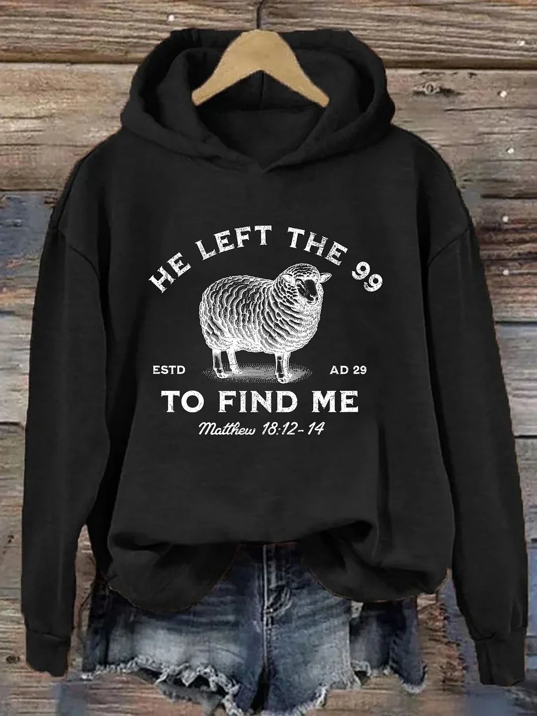 Women's He Left The 99 To Find Me Printed Casual Hoodie