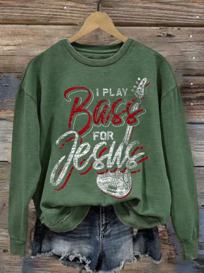 Women's I Play Bass For Jesus Printed Casual Sweatshirt