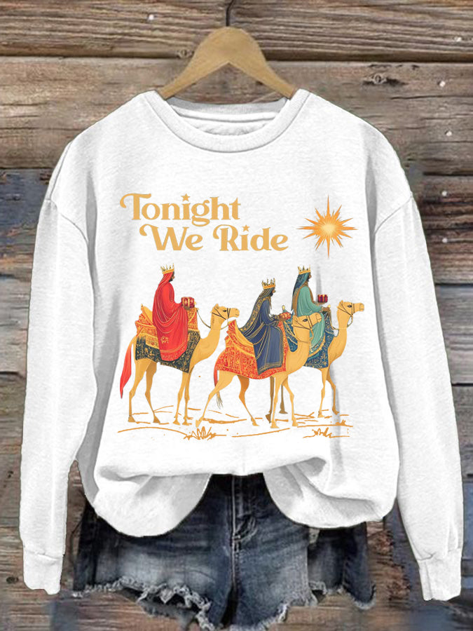 Women's Faith Religious Christmas Tonight We Ride Trip Print Sweatshirt