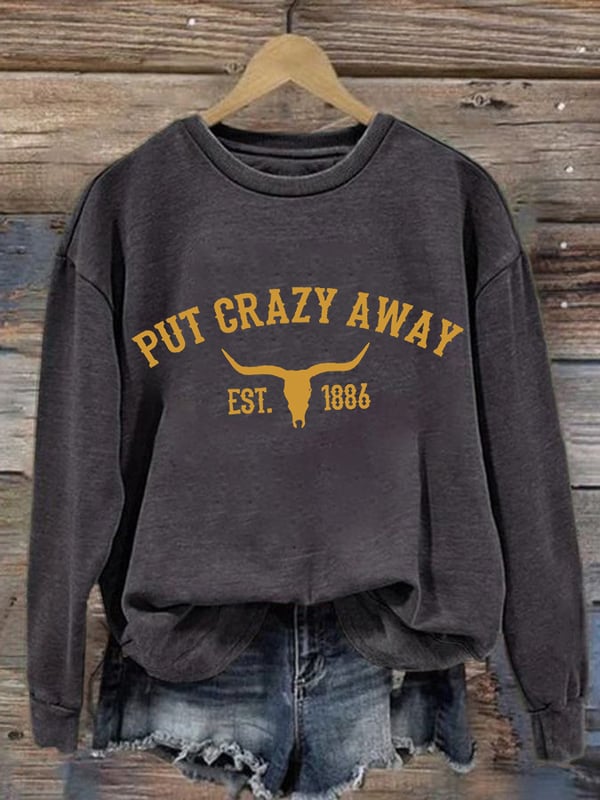 Women's Put Crazy Away Bull Skull Print Sweatshirt