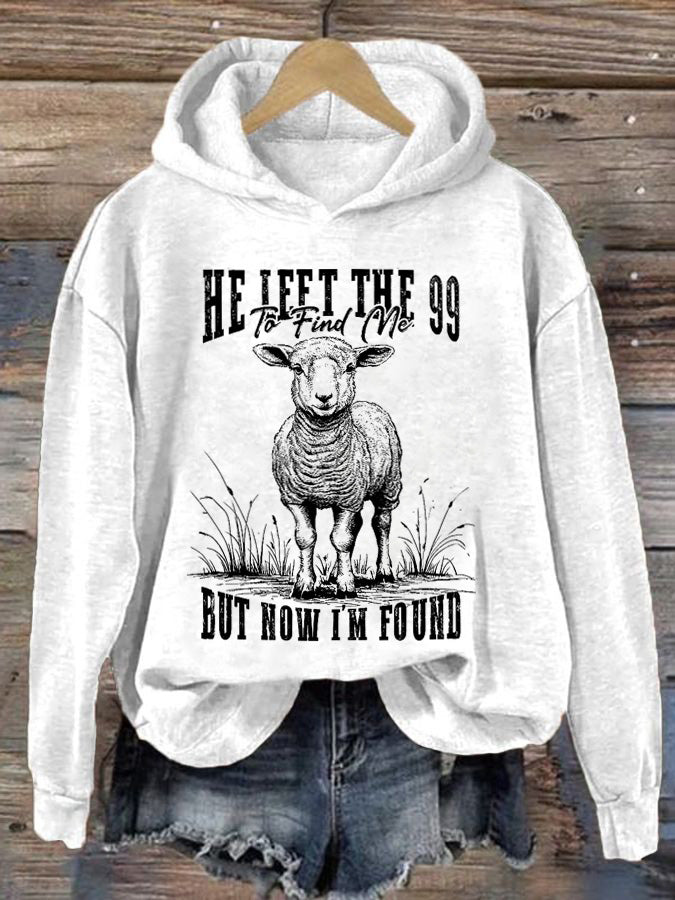 Women's He Left The 99 To Find Me Printed Casual Hoodie