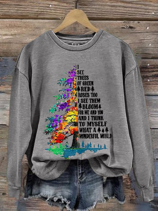 Retro Hippie Christmas I See Trees Of Green, Red Roses Too I See Them Bloom For Me And You And I Think To Myself What A Wonderful World Print Sweatshirt