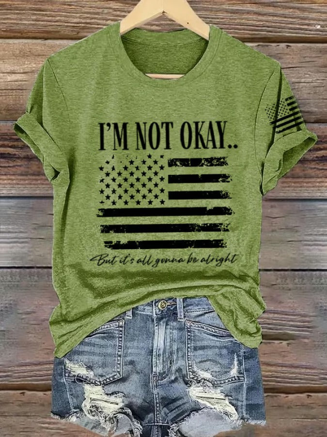 Women's I Am Not Okay Print T-Shirt