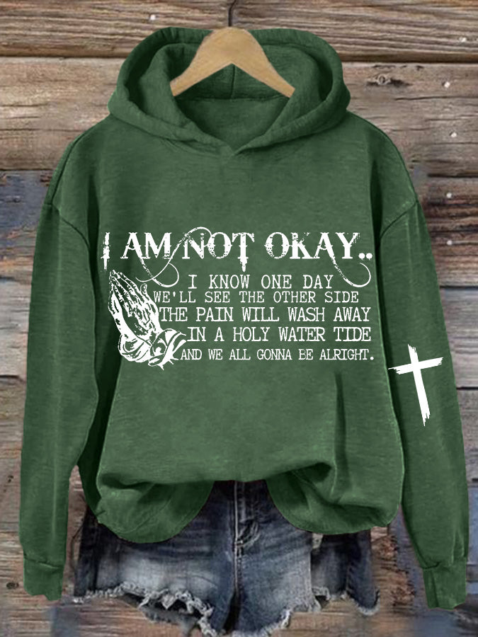 Women's I’m Not Okey Printed Casual Hoodie