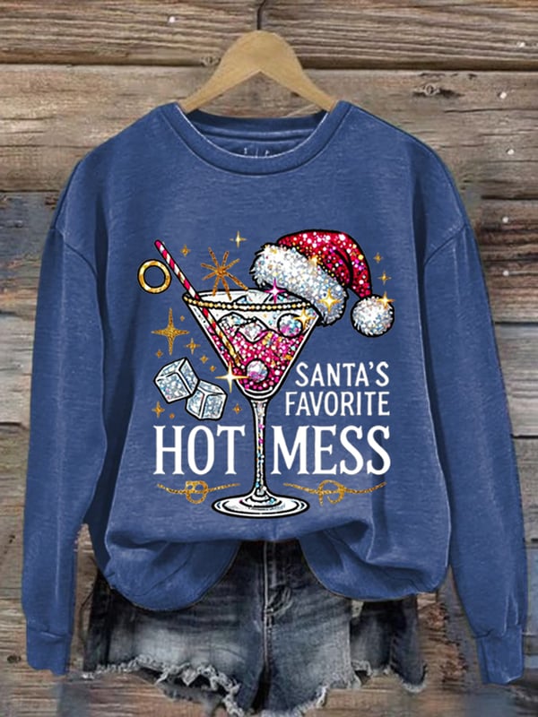 Women's Christmas Santa's Favorite Hot Mess Printed Crew Neck Sweatshirt