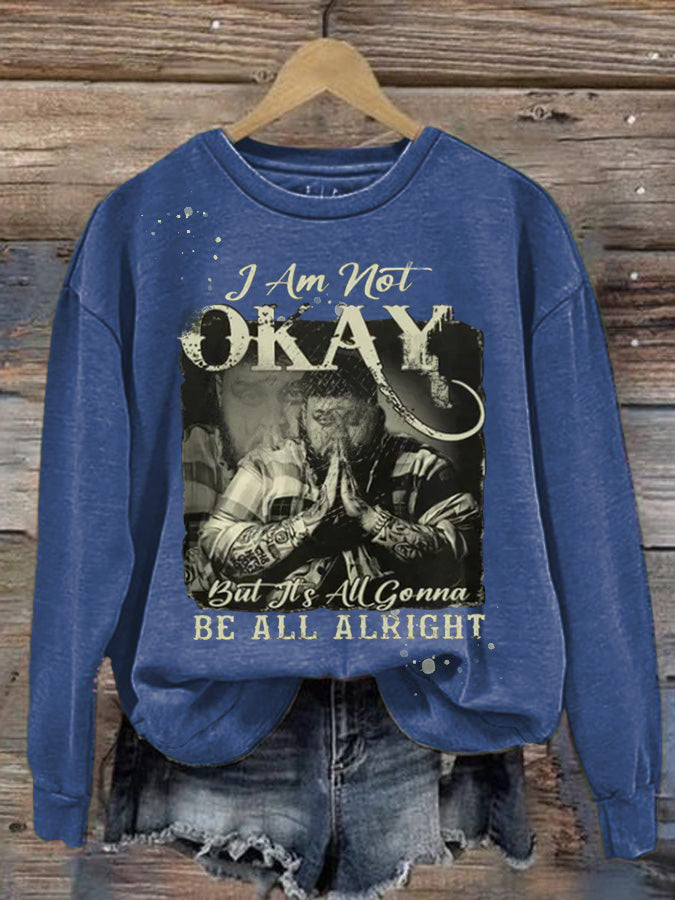 Sweatshirt mit Rundhalsausschnitt und Country-Musik-Aufdruck „I Am Not Okay“ für Damen