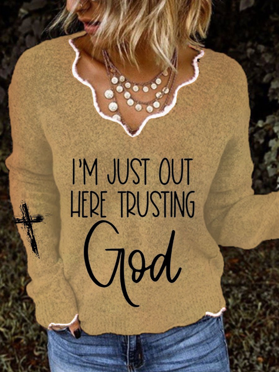 Women's Faith I'm Just Here Trusting God Cross Print Sweater