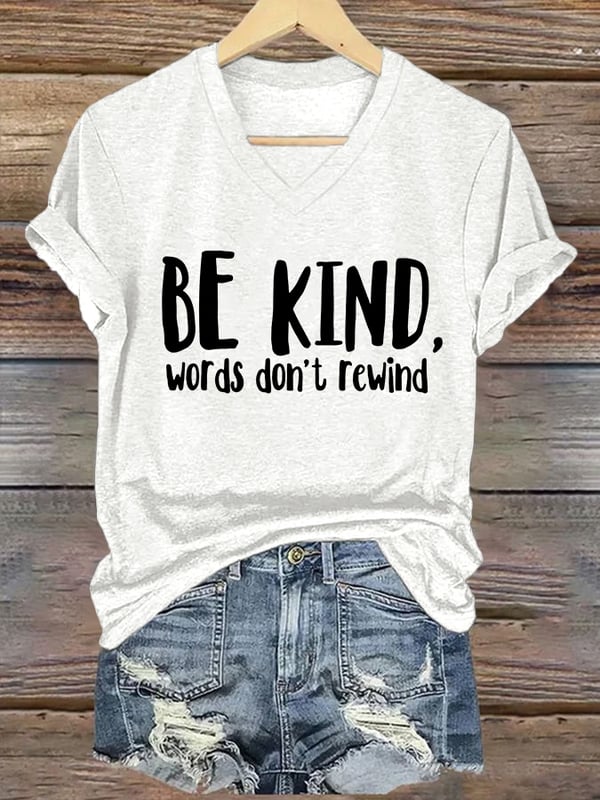 V-neck Retro Bullying Prevention Awareness Be Kind Words Don't Rewind Print T-Shirt