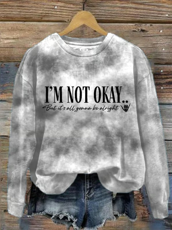 Women's I’m Not Okay Printed Casual Sweatshirt