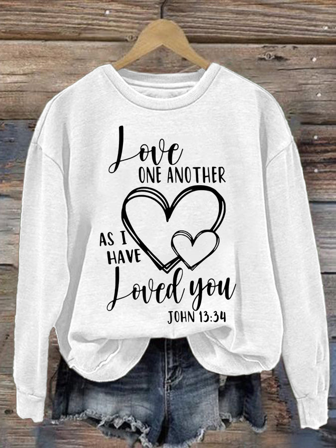 Women's Love One Another As I Have Loved You Printed Casual Sweatshirt