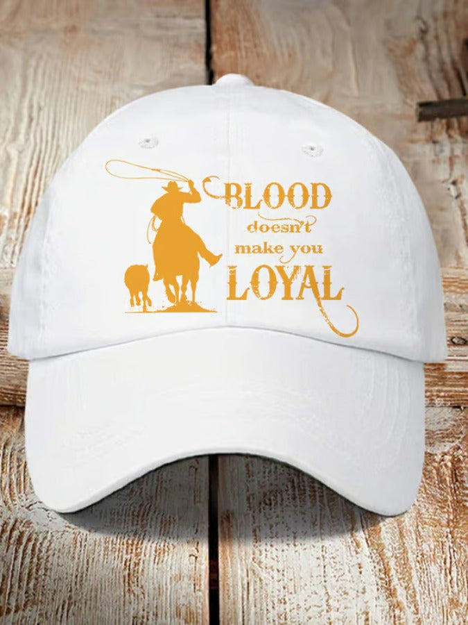 Unisex Western Cowboy Rip Blood Doesn't Make You Loyal Hat