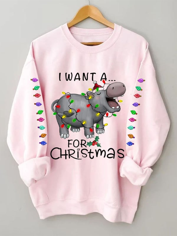 Women's I Want A Hippopotamus For Christmas Colorful Lights Holiday Gift Sweatshirt