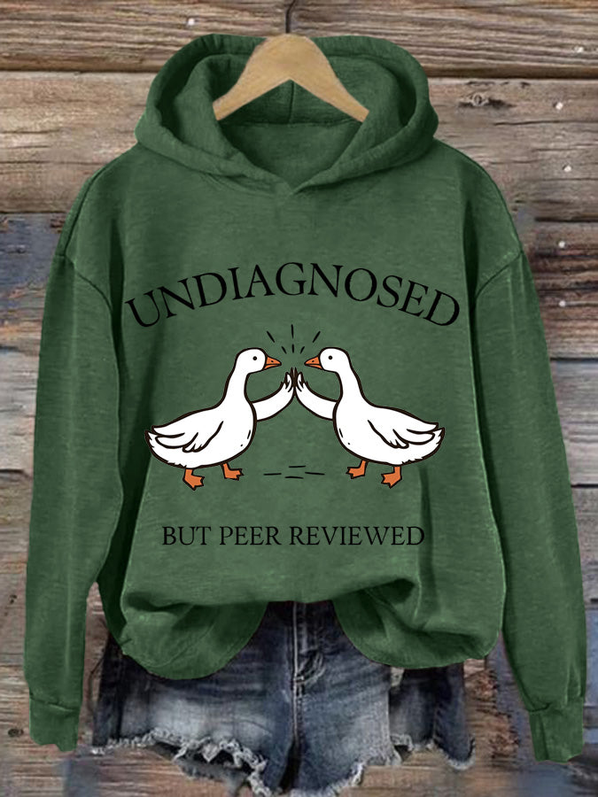 Women's Undiagnosed But Peer Reviewed Printed Casual Hoodie