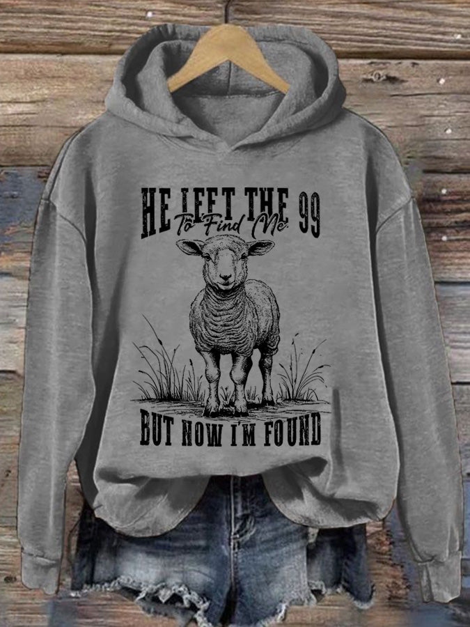 Women's He Left The 99 To Find Me Printed Casual Hoodie