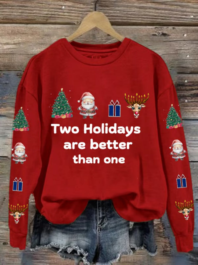 Women's Merry Chrismukkah Two Holiday Are Better Than One Printed Casual Sweatshirt